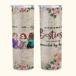 Regalo de cumpleaños personalizado para hermanas Besties Will Always Be Connected By Heart Straight Skinny Tumbler