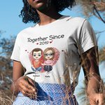 Personalised Together Since 2019 T-shirt Soft and Comfortable Valentine's Day Birthday Anniversary Gift for Couple Girlfriend Wife Husband