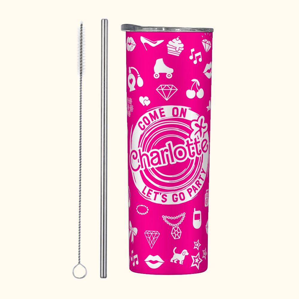 Style Rose Come On Let's Go Party 20oz Skinny Tumbler avec nom Cadeau d'anniversaire de Noël Cadeau d'enterrement de vie de jeune fille pour elle