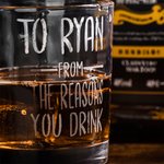 Personalized To Dad From The Reasons You Drink Whiskey Glass Funny Gift Birthday Gift Father's Day Gift for Dad Grandpa Whiskey Lovers