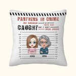 Personalized Partners In Crime If We Get Caught You're Deaf I Don't Speak English Throw Pillow Cover Cushion Birthday Christmas Gift for Besties