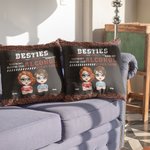 Personalized Besties Tolerating Idiots and Keeping Each Other Sane Throw Pillow Cover Cushion Birthday Christmas Gift for Friends Sofa Decor