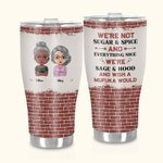 Personlig Vi är inte socker och krydda Allt trevligt böjd tumbler Roligt citat Vänskapspresent för syster bestie
