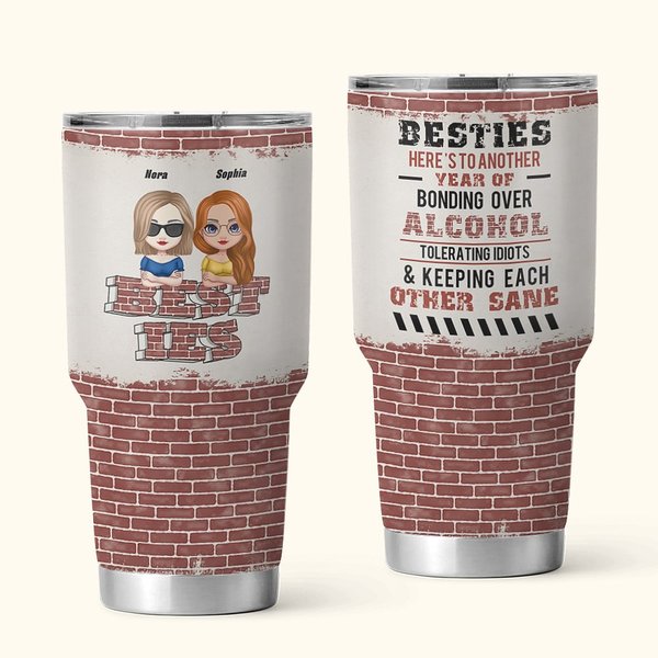 Personalized Soul Sister Tolerating Idiots & Keeping Each Other Sane 30oz Tumbler Birthday Gift for Besties