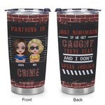 Henkilökohtainen Muista vain, jos jäämme kiinni olet kuuro 20oz ruostumattomasta teräksestä Tumbler joululahja syntymäpäivälahja parhaalle ystävälle