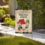 Henkilökohtainen Haluan pitää kädestäsi kiinni 80-vuotiaana ja sanoa Baby Let's Go Camping Garden Flag Lahja pariskunnille