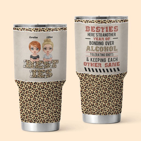 Personalizzato Here's To Another Year Of Bonding Over Alcohol 30oz Tumbler Regalo di compleanno e di Natale per i migliori amici