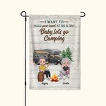 Henkilökohtainen Haluan pitää kädestäsi 80 ja sanoa Baby Mennään leirintäalueelle Garden Flag Ystävänpäivä lahja pariskunnalle