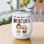 Gepersonaliseerde We Are More Than Best Friend Best Friend Quote wijn Tumbler met rietje Grappig cadeau voor zussen Geschikt voor warme en koude vloei
