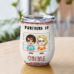 Henkilökohtainen Partners In Crime Cool Best Friend Wine Tumbler joulu syntymäpäivä lahja eristys vaikutus