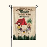 Personalizado Aparentemente Tenemos Problemas Juntos Quién lo iba a decir Bandera de jardín impermeable de doble cara Regalo de camping para pareja