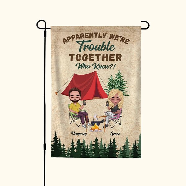 Personalizado Aparentemente Tenemos Problemas Juntos Quién lo iba a decir Bandera de jardín impermeable de doble cara Regalo de camping para pareja