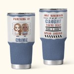 Personlig Partners In Crime Jeans 30oz vakuumisolerad tumbler Födelsedagspresent Soul Sister Gift