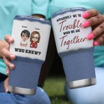 Henkilökohtainen farkut tyyli Olemme ongelmia, kun olemme yhdessä Kuka tiesi 30oz Portable Tumbler joulupäivä kiitospäivä syntymäpäivälahja