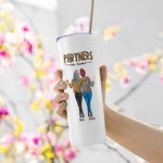 Personalised We Are More Than Friends Food Grade Stainless Steel Straight Skinny Tumbler with Straw Funny Gift For Sisters
