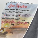 Personalized When We Get to The End of Our Lives Together Blanket Wedding Anniversary Gift