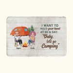 Personalizzato Voglio tenere la tua mano a 80 anni e dire Baby Let's Go Camping Door Mat Regalo di San Valentino