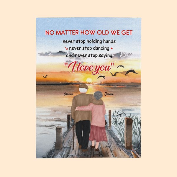 Personalized No Matter How Old We Get Never Stop Holding Hands Blanket  Wife's Gift Wedding Anniversary