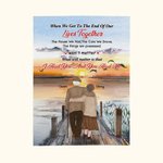 Personalized When We Get to The End of Our Lives Together Blanket Wedding Anniversary Gift