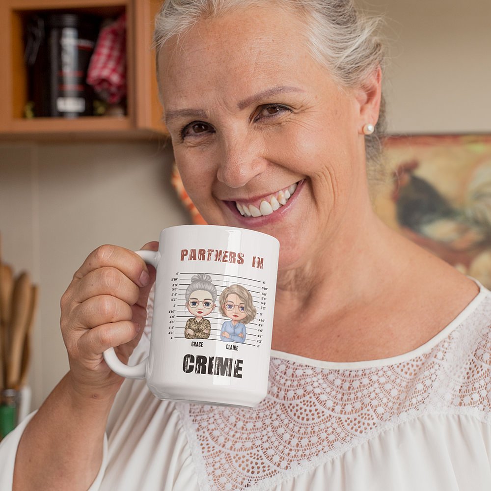 Gepersonaliseerde Partners In Crime Just Remember Grappige Beste Vrienden  Citaten Keramische Mok voor Beste Vrienden Vriendinnen - CALLIE, image size:1000x1000