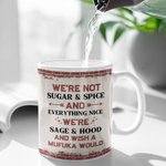 Gepersonaliseerde We're Not Sugar & Spice And Everything Nice Grappige Keramische Mok voor Beste Vrienden Vriendinnen