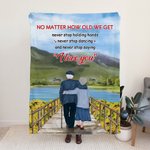 Gepersonaliseerde No Matter How Old We Get Never Stop Holding Hands Deken Vrouw Cadeau Flanel Sherpa Huwelijksverjaardag