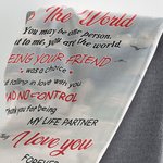 Personalized To The World You May Be One Person But To Me You Are The World  Flannel Sherpa Blanket Husband's Gift Travel Gift