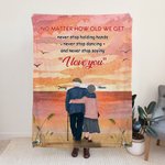 Gepersonaliseerde No Matter How Old We Get Never Stop Holding Hands Flannel Sherpa Deken Vrouwelijk Geschenk