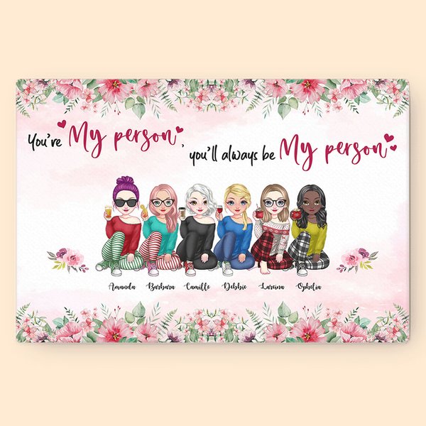 Gepersonaliseerde You Are My Person Frameless Schilderij Vriendschap Wall Art Print Verjaardagscadeau voor vrienden