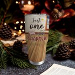 Personalizzato Just One More Chapter 30oz Tumbler Compleanno Natale Regalo di lettura per sorella amica amante dei libri