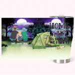 Personalized Home is Where We Park It Camping Theme Curved Tumbler with Pet Christmas  Thanksgiving Day Gift for Family