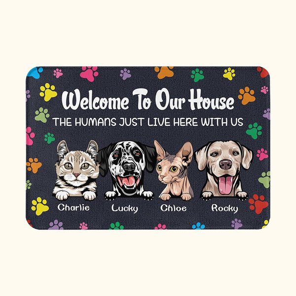 Personalized Welcome to My House The Humans Just Live Here with Me Door Mat Gift for Dog Lovers Cat Lovers Home Essentials