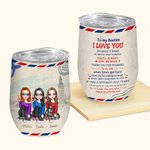Personalized Friendship Poetry To My Bestie I Love You Wine Tumbler  Best Friend Gift with Insulation Effect