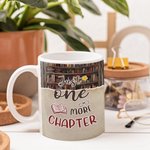 Personalised Just One More Chapter White and Color Inside Ceramic Mug Birthday Christmas Gift for Reading Girl Book Lover