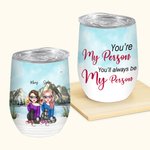Personalisierte Sie sind meine Person Bestie See trinken Wein Tumbler Freundschaft Geschenk mit Isolierung Wirkung
