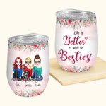Gepersonaliseerde Life Is Better With Besties Beste Vriend Leef Samen Wijn Tumbler Verjaardagscadeau met isolerend effect