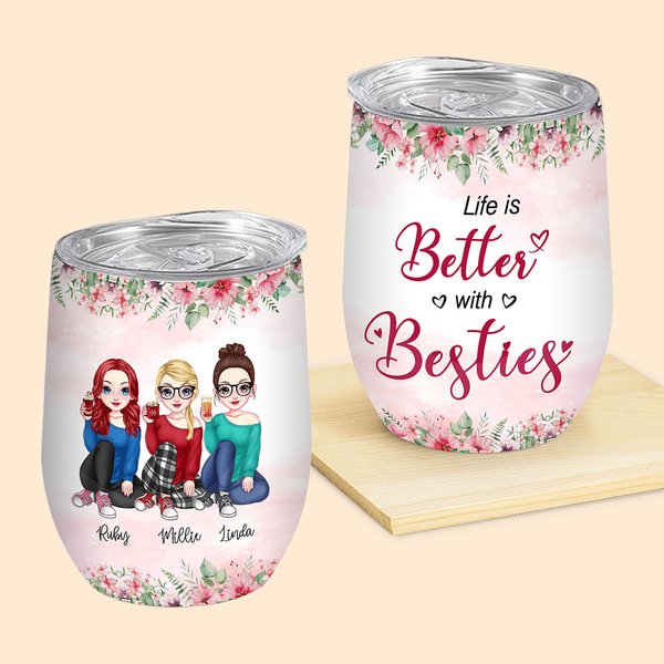 Gepersonaliseerde Life Is Better With Besties Beste Vriend Leef Samen Wijn Tumbler Verjaardagscadeau met isolerend effect