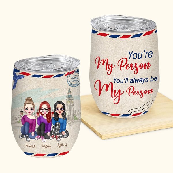 Gepersonaliseerde You'll Always Be My Person Reizen rond de wereld met mijn bestie 12oz Wine Tumbler Cadeau voor zussen
