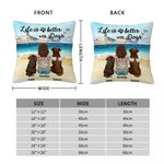 Gepersonaliseerd Life Is Better With A Dog Werpkussenhoes Verjaardag Kerstcadeau voor Hondenliefhebbers