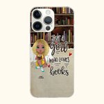 Gepersonaliseerde Just A Girl Who Loves Books Cell Phone Case met Naam Verjaardag Kerstmis Reading Gift voor Zus Vriendin Book Lover
