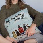 Funda de cojín personalizada Life Is Better With Dogs Regalo de cumpleaños y Navidad para los amantes de los perros