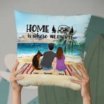 Personalized Beach Camping Throw Pillow Cover Home Is Where We Park It Christmas Gift Valentine's Day Gift