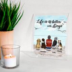 Gepersonaliseerde Life Is Better With A Dog Acryl Plaque Home Decoratie Verjaardag Kerstcadeau voor Huisdierbezitter
