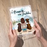 Gepersonaliseerde Life Is Better With Fur Baby Acryl Plaque Home Decoratie Verjaardag Kerstcadeau voor Huisdierbezitter