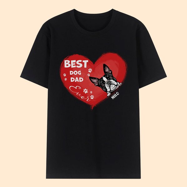 T-shirt personnalisé Best Dog Dad Ever Heart Shaped Pet T-shirt Unisex Shirt Birthday Gift for Dog Cat Lover Owner