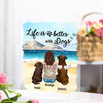 Personalised Life Is Better With Dogs Acrylic Plaque Birthday Christmas Gift for Pet Owner