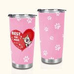 Henkilökohtainen Best Fur Mom Heart Pet Paw Print 20oz Tumbler Nimi Tumbler kannella Syntymäpäivälahja lemmikkieläinten ystävälle