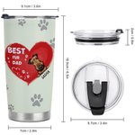 Henkilökohtainen Best Fur Dad Heart Pet Paw Print 20oz Tumbler Nimi Tumbler kannella Syntymäpäivälahja lemmikkieläinten ystävälle