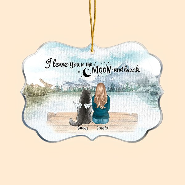 Ornement suspendu en acrylique personnalisé I Love You To The Moon And Back Pets Pet Memorial Gift for Friends
