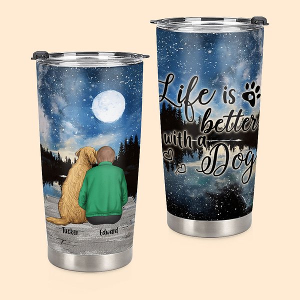 Personlig Life Is Better with Dogs 20 oz rostfritt stål dricksglas med namn Perfekt födelsedagspresent för hundälskare